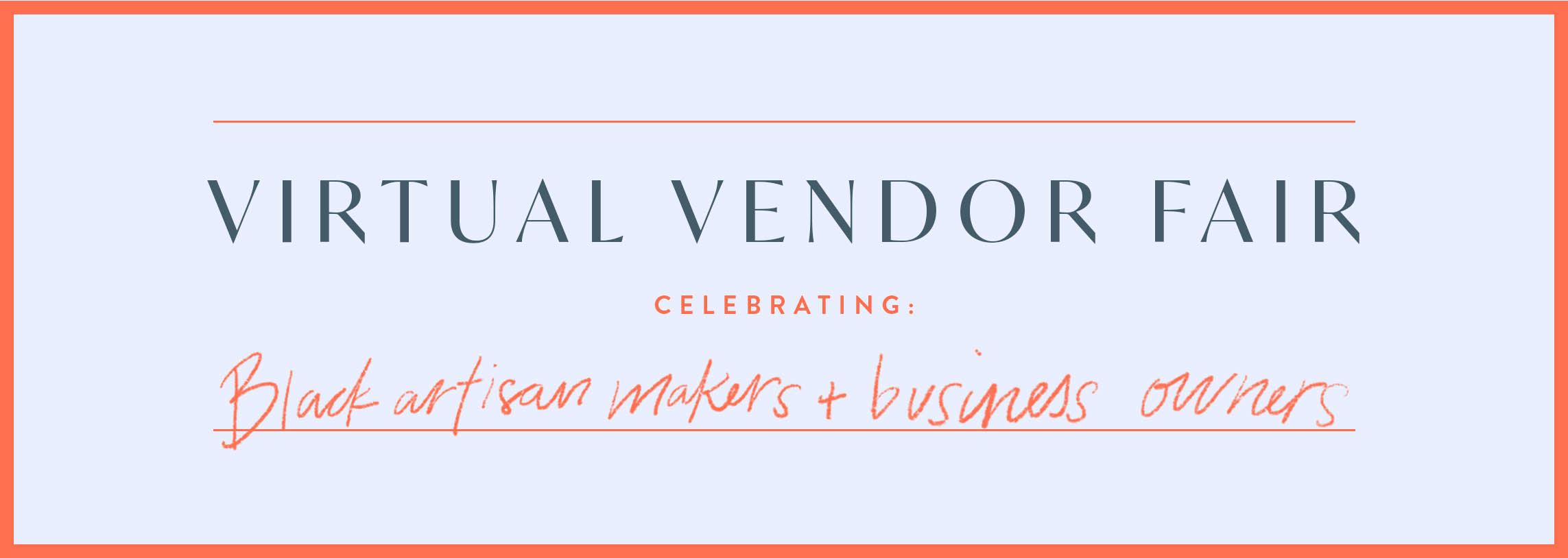 A Virtual Vendor Fair Celebrating Black Artisans, Makers, and Busines