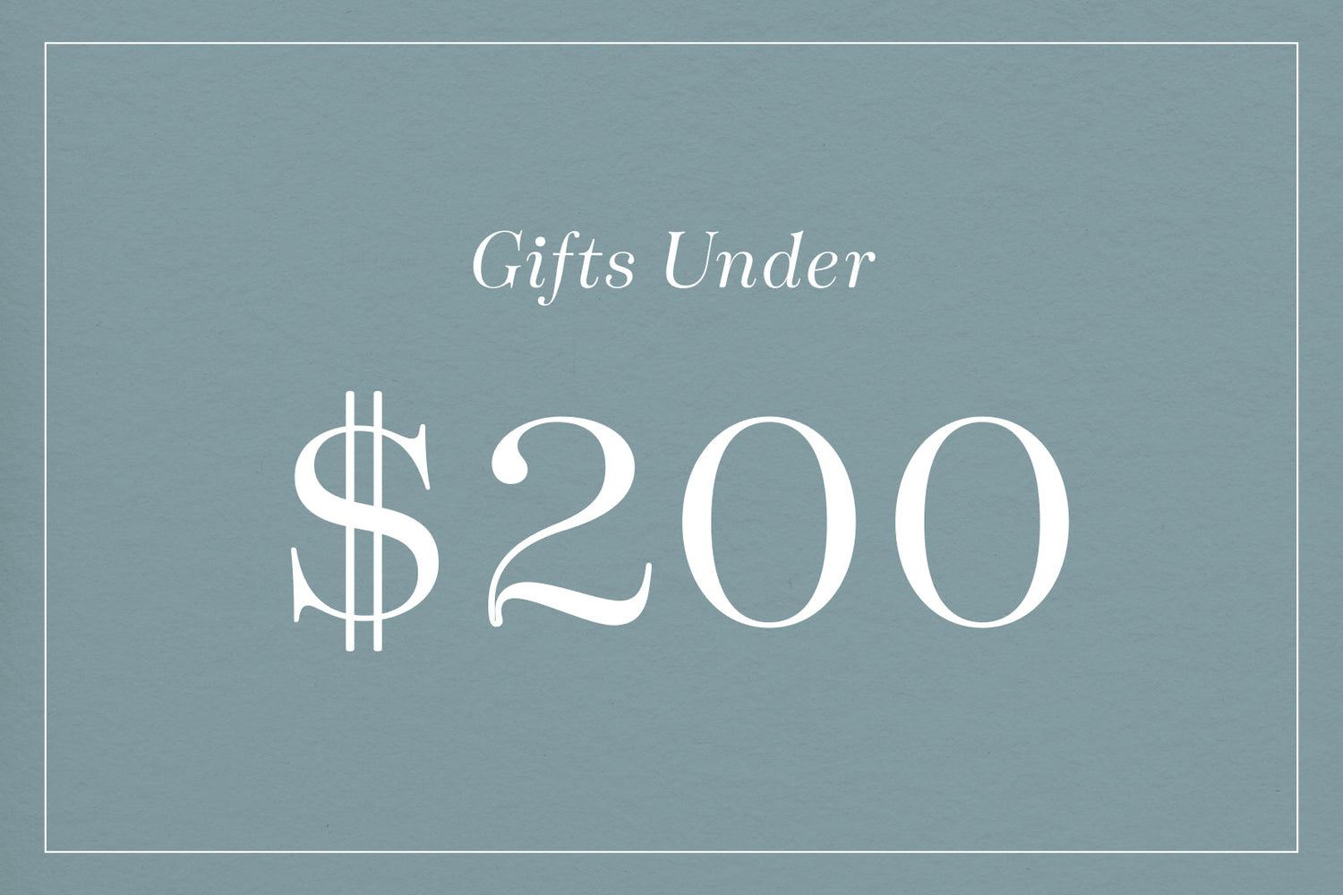 Shop gifts under $200