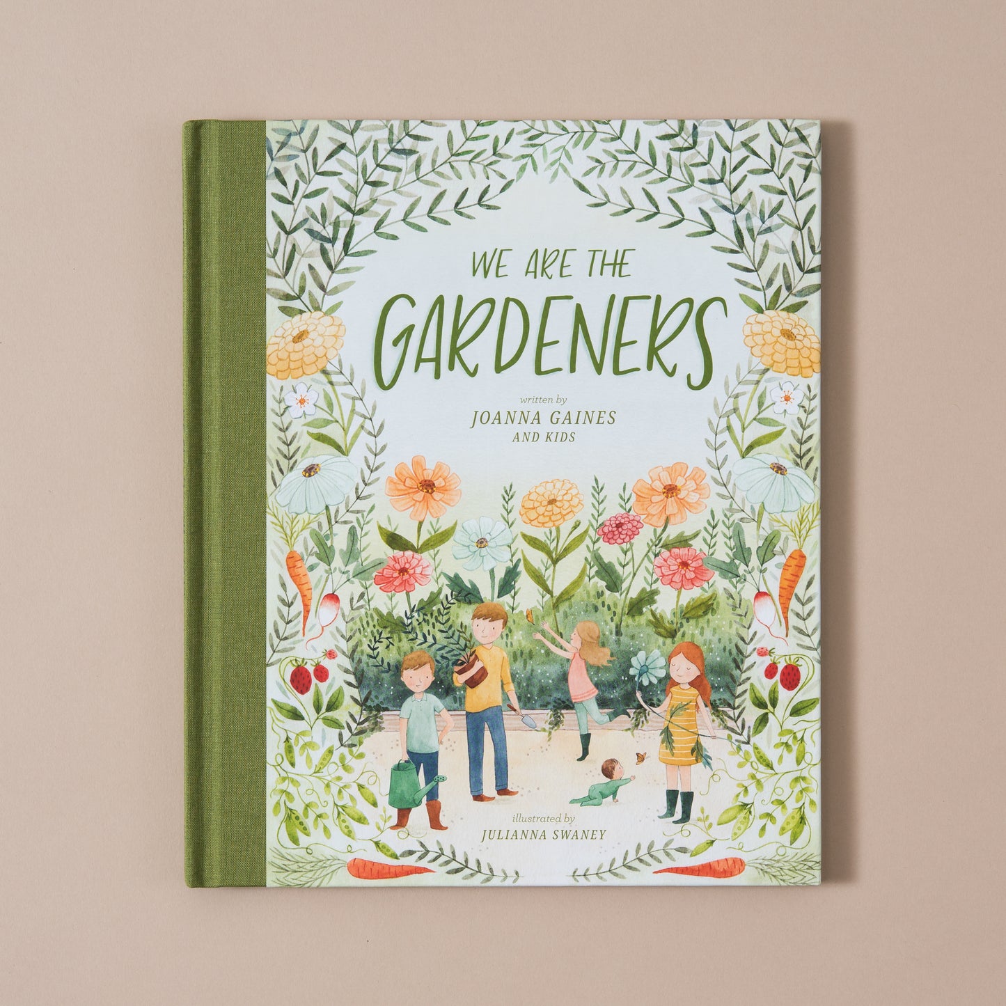 We Are the Gardeners Book by Joanna Gaines and her kids
