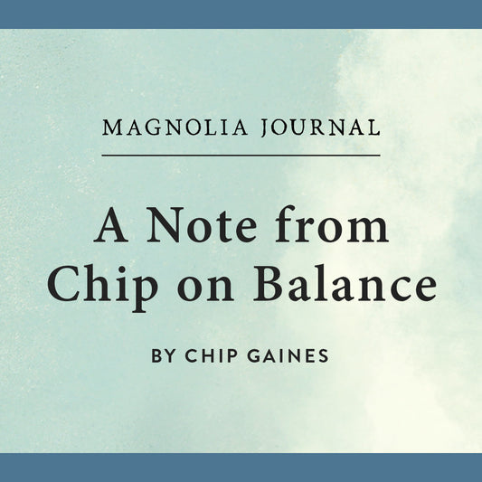 A blue-and-white graphic with a blue border reads "A Note from Chip on Balance" in black text.