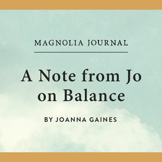 A blue-and-white graphic with a warm brown border reads "A Note from Jo on Balance" in black text. 