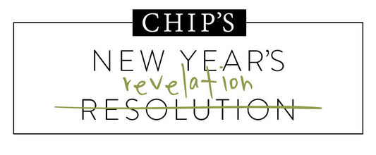 Chip's New Year's Revelation