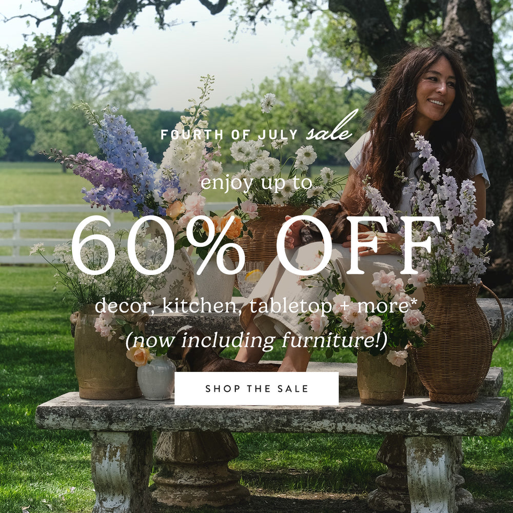 Fourth of July Sale. Enjoy up to 60% decor, kitchen, tabletop + more. now including furniture. shop the sale.