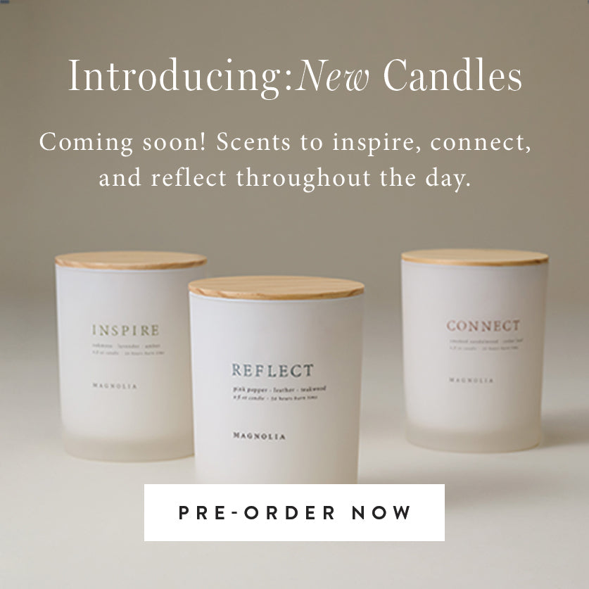 Introducing: New Candles. Coming Soon! Scents to inspire, connect, and reflect throughout the dat. pre-order now.