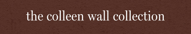 colleen wall collection