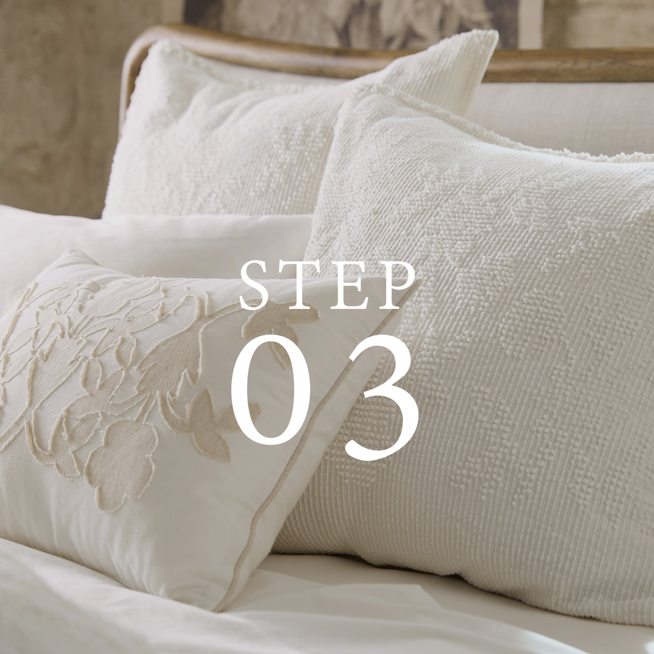 Text 'STEP 03' on textured pillows in a bedroom setting