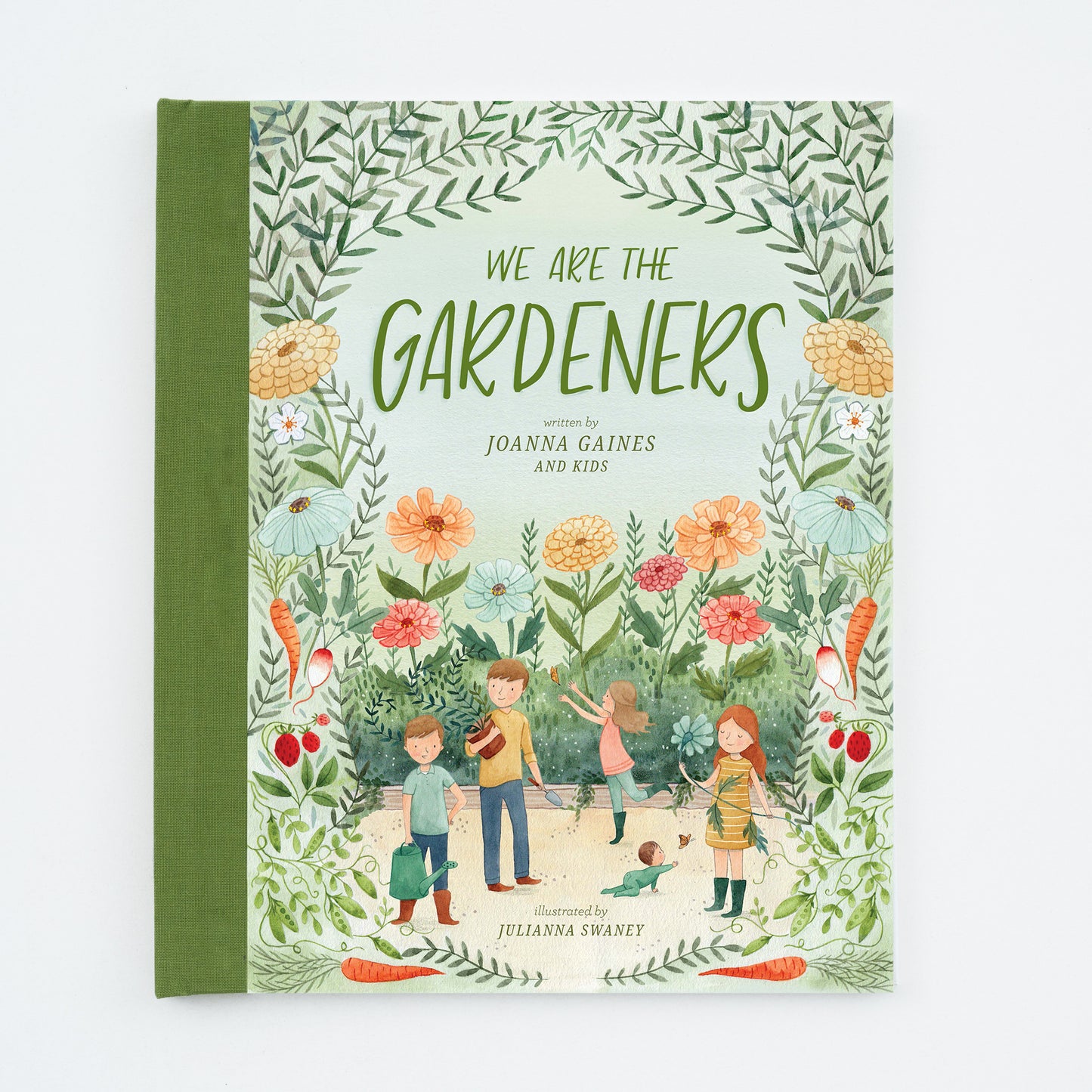 We Are the Gardeners Book by Joanna Gaines and her kids