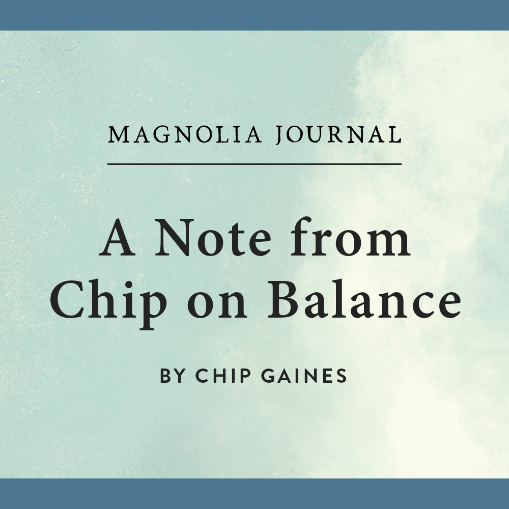 A blue-and-white graphic with a blue border reads "A Note from Chip on Balance" in black text.