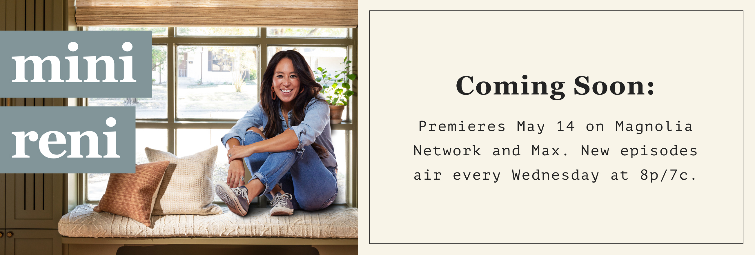 Mini Reni coming soon premieres may 14 on magnolia network and max