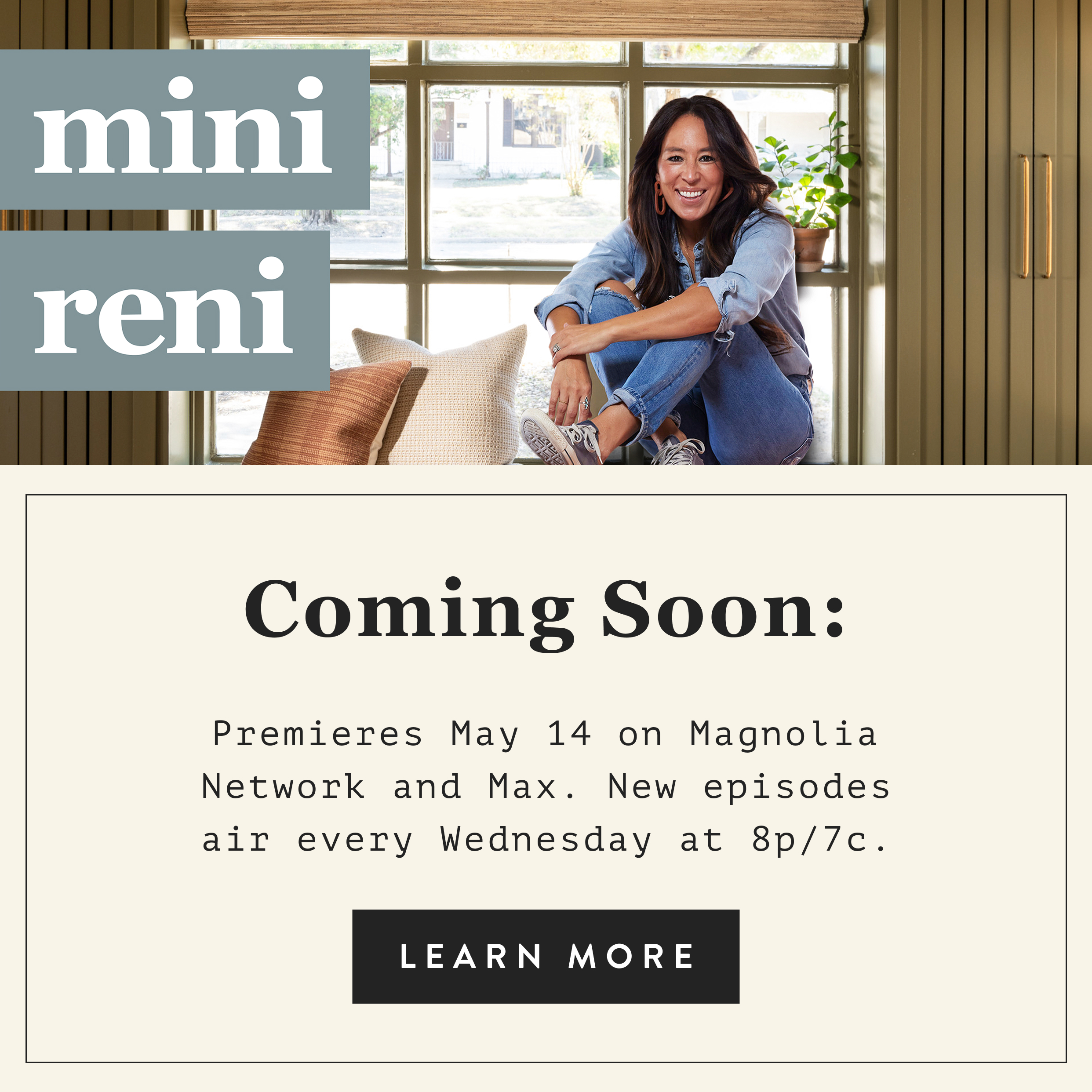 Mini Reni Coming Soon premieres may 14 on magnolia network and max click to learn more