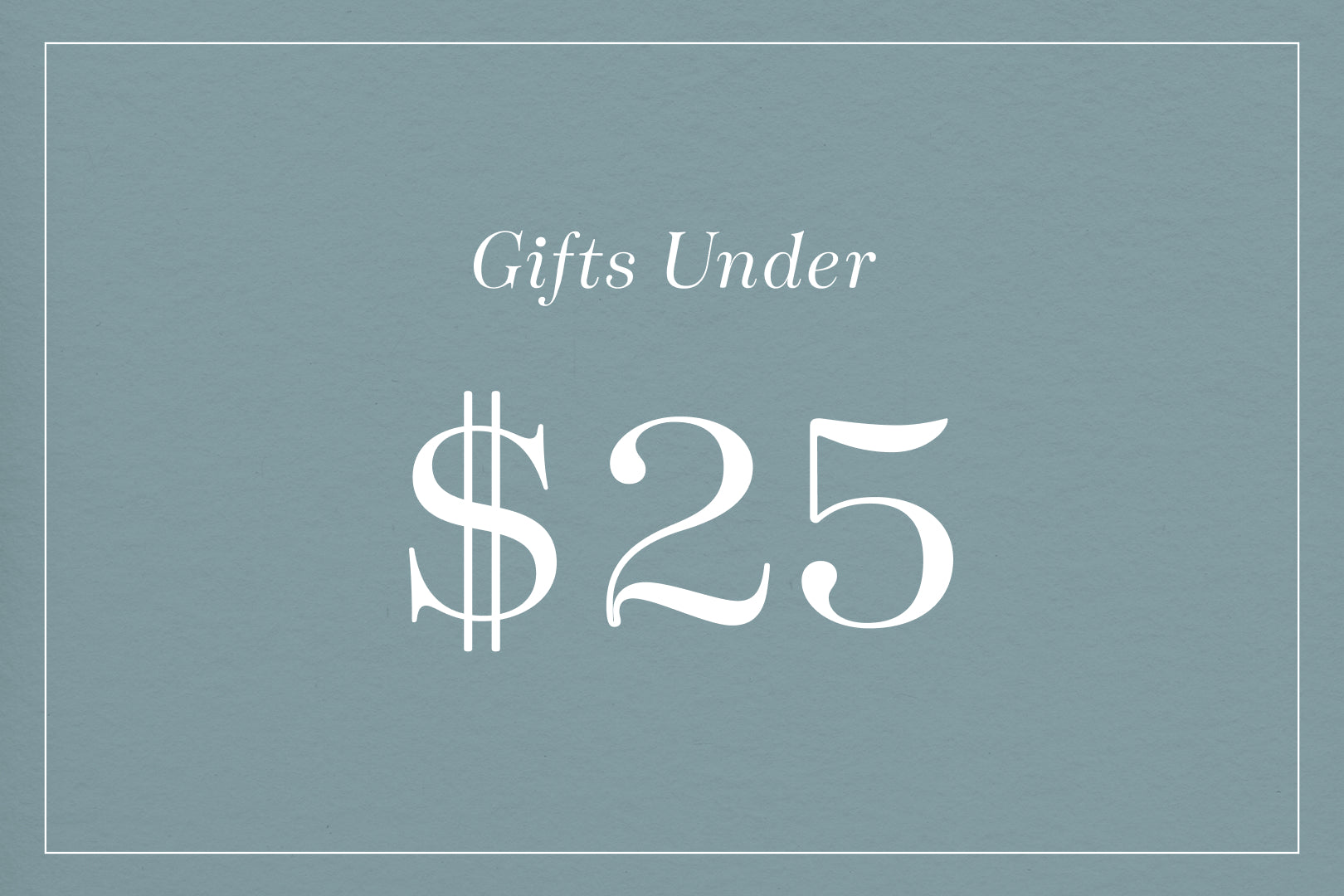 Shop gifts under $25