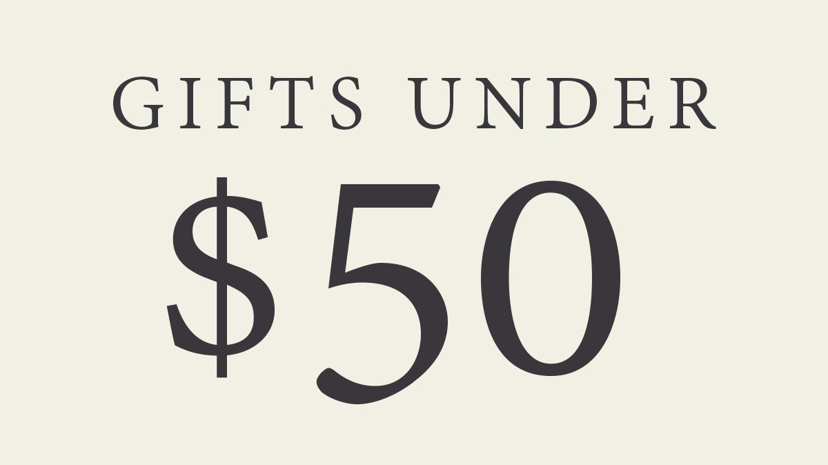 Shop Gifts Under $50